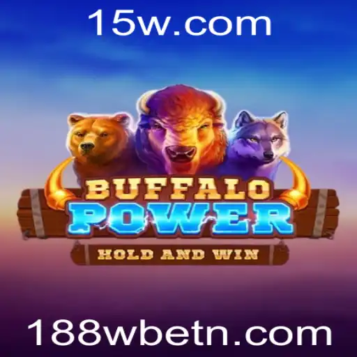 Descubra o Mundo Empolgante de BuffaloPower na 188Wbet